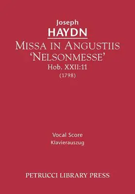 Missa in Angustiis „Nelsonmesse”, Hob.XXII: 11: Partytura wokalna - Missa in Angustiis 'Nelsonmesse', Hob.XXII: 11: Vocal score