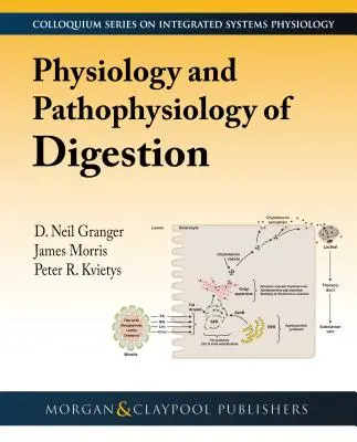 Fizjologia i patofizjologia trawienia - Physiology and Pathophysiology of Digestion