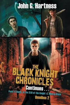 Kronik Czarnego Rycerza ciąg dalszy - The Black Knight Chronicles Continues