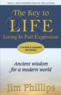 Klucz do życia: życie w pełnej ekspresji - The Key to LIFE: Living In Full Expression