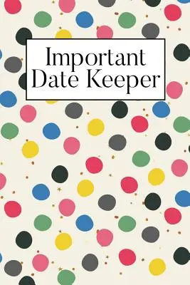 Notes na ważne daty: Kropki - Important Date Keeper: Dots