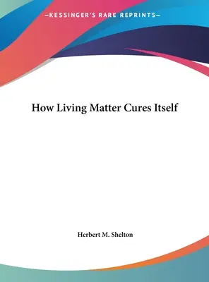 Jak żywa materia leczy się sama - How Living Matter Cures Itself