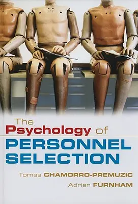 Psychologia doboru personelu - The Psychology of Personnel Selection