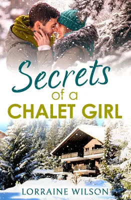 Sekrety dziewczyny z domku letniskowego - Secrets of a Chalet Girl