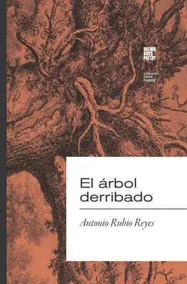 El rbol derribado