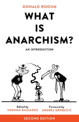 Czym jest anarchizm? Wprowadzenie - What Is Anarchism?: An Introduction