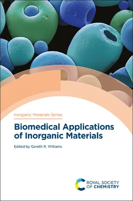 Biomedyczne zastosowania materiałów nieorganicznych - Biomedical Applications of Inorganic Materials