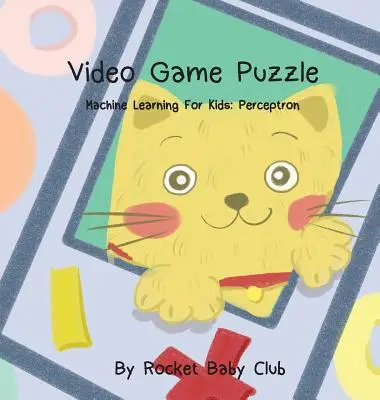 Toby's Video Game Puzzle: Uczenie maszynowe dla dzieci: Perceptron - Toby's Video Game Puzzle: Machine Learning For Kids: Perceptron