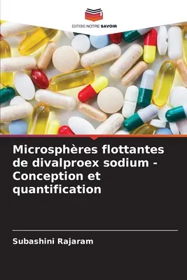Microsphres flottantes de divalproex sodium - Conception et quantification (Pojęcie i kwantyfikacja) - Microsphres flottantes de divalproex sodium - Conception et quantification