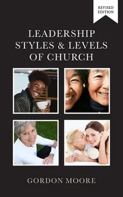 Style przywództwa i poziomy kościoła - Leadership Styles and Levels of Church