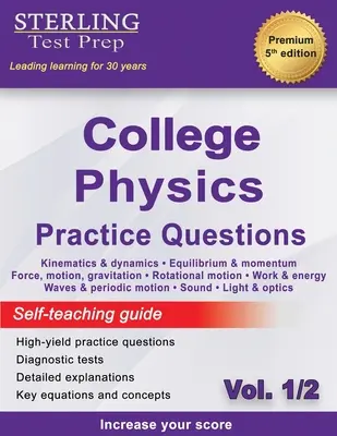 Sterling Test Prep College Physics Practice Questions: Vol. 1, High Yield College Physics Pytania ze szczegółowymi wyjaśnieniami - Sterling Test Prep College Physics Practice Questions: Vol. 1, High Yield College Physics Questions with Detailed Explanations