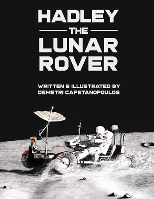 Hadley - łazik księżycowy - Hadley the Lunar Rover