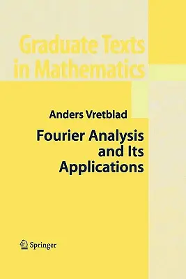 Analiza Fouriera i jej zastosowania - Fourier Analysis and Its Applications