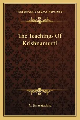 Nauki Krishnamurtiego - The Teachings Of Krishnamurti