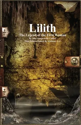 Lilith: Legenda o pierwszej kobiecie - Lilith: The Legend of the First Woman