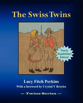 Szwajcarskie bliźniaczki - The Swiss Twins