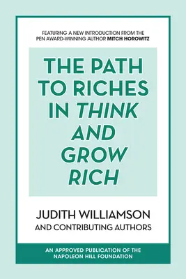 Droga do bogactwa w książce „Myśl i bogać się - The Path to Riches in Think and Grow Rich