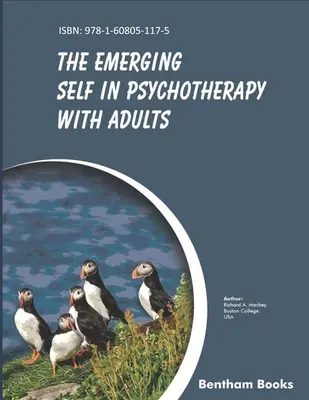 Wyłaniające się ja w psychoterapii dorosłych - Emerging Self in Psychotherapy with Adults