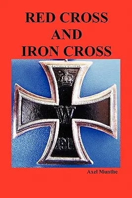 Czerwony Krzyż i Żelazny Krzyż - Red Cross and Iron Cross