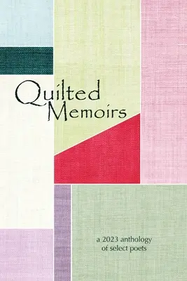 Pikowane wspomnienia - Quilted Memoirs