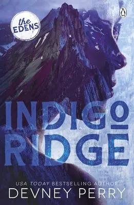 Indigo Ridge - (The Edens #1)