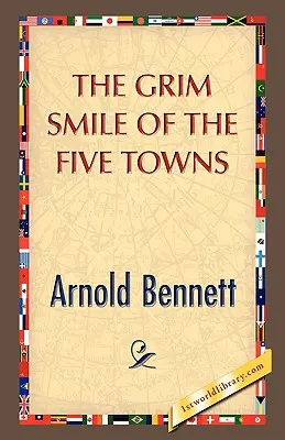 Ponury uśmiech pięciu miast - The Grim Smile of the Five Towns