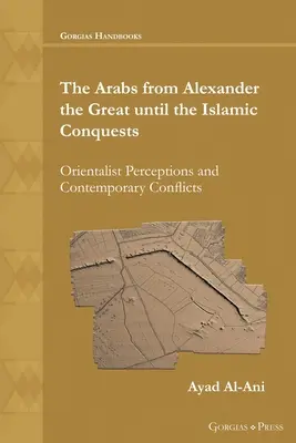 Arabowie od Aleksandra Wielkiego do podbojów islamskich - The Arabs from Alexander the Great until the Islamic Conquests