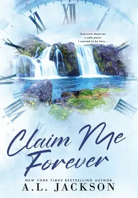 Claim Me Forever (twarda oprawa) - Claim Me Forever (Hardcover)