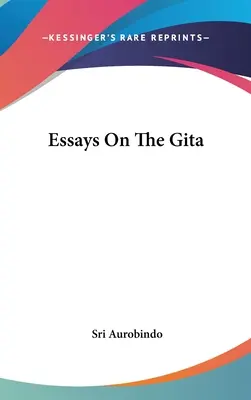 Eseje o Gicie - Essays On The Gita