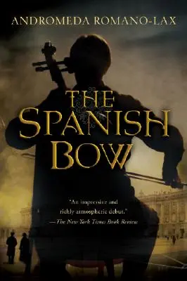 Hiszpański łuk - The Spanish Bow