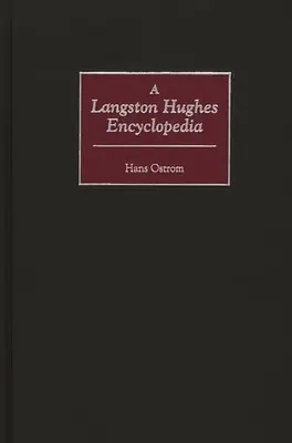 Encyklopedia Langstona Hughesa - A Langston Hughes Encyclopedia