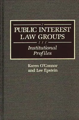 Grupy interesu publicznego: Profile instytucjonalne - Public Interest Law Groups: Institutional Profiles