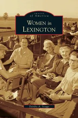 Kobiety w Lexington - Women in Lexington