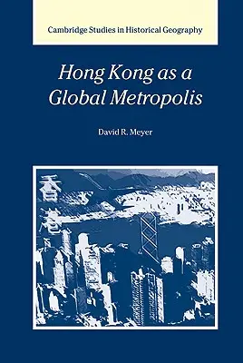 Hongkong jako globalna metropolia - Hong Kong as a Global Metropolis