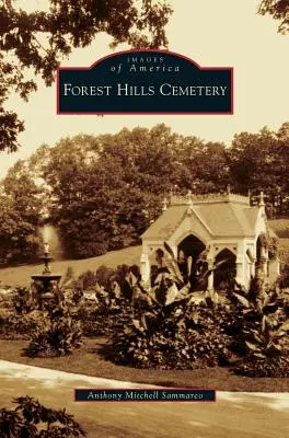 Cmentarz Forest Hills - Forest Hills Cemetery