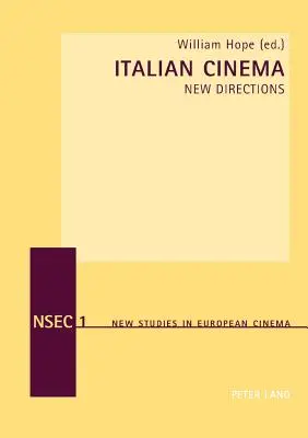Kino włoskie: nowe kierunki - Italian Cinema: New Directions