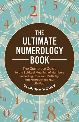 Najlepsza książka o numerologii - The Ultimate Numerology Book