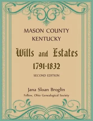 Hrabstwo Mason, Kentucky Testamenty i majątki - Mason County, Kentucky Wills and Estates