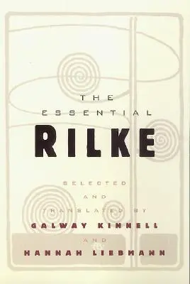 Niezbędnik Rilkego - The Essential Rilke