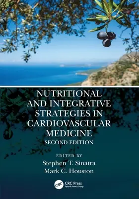 Odżywcze i integracyjne strategie w medycynie sercowo-naczyniowej - Nutritional and Integrative Strategies in Cardiovascular Medicine