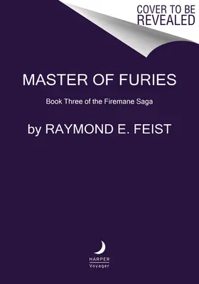 Master of Furies: Księga trzecia sagi o władcach ognia - Master of Furies: Book Three of the Firemane Saga