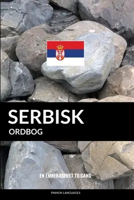 Serbisk ordbog: En emnebaseret tilgang