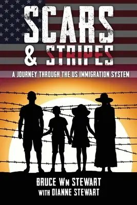 Blizny i paski: Podróż przez amerykański system imigracyjny - Scars and Stripes: A Journey through the US Immigration System