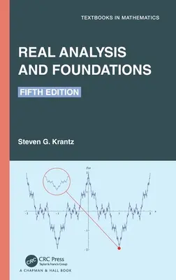 Analiza rzeczywista i jej podstawy - Real Analysis and Foundations