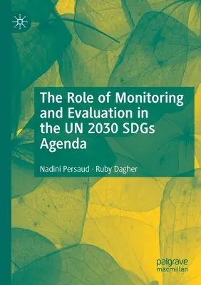 Rola monitorowania i ewaluacji w agendzie ONZ 2030 SDGs - The Role of Monitoring and Evaluation in the UN 2030 SDGs Agenda