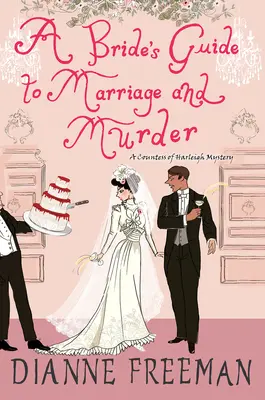 Przewodnik panny młodej po małżeństwie i morderstwie - A Bride's Guide to Marriage and Murder