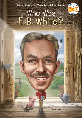 Kim był E. B. White? - Who Was E. B. White?