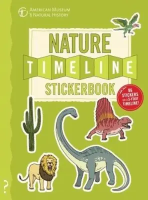 Naklejkowa oś czasu natury: Od bakterii do człowieka: Historia życia na Ziemi w jednej epickiej osi czasu! - The Nature Timeline Stickerbook: From Bacteria to Humanity: The Story of Life on Earth in One Epic Timeline!