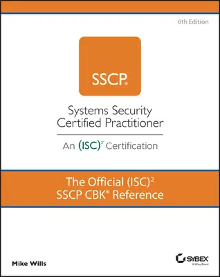 Oficjalny podręcznik (Isc)2 Sscp Cbk Reference - The Official (Isc)2 Sscp Cbk Reference