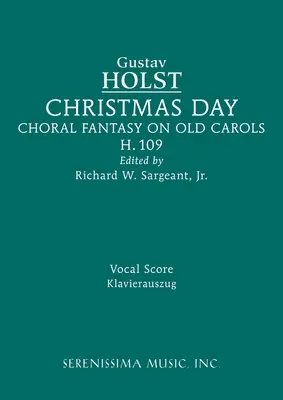 Christmas Day, H.109: Partytura wokalna - Christmas Day, H.109: Vocal score